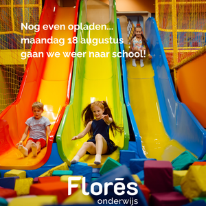 Maandag 18 augustus starten de scholen van Flores Onderwijs weer!