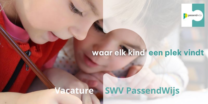 Vacature SWV PassendWijs | Orthopedagoog | Regio Renkum
